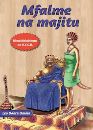 Mfalme na Majitu by Leo Odera Omolo