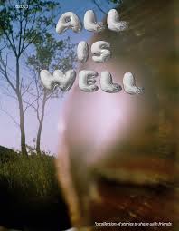 All Is Well Issue 1