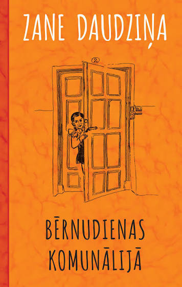 Bērnudienas Komunālijā by Zane Daudziņa