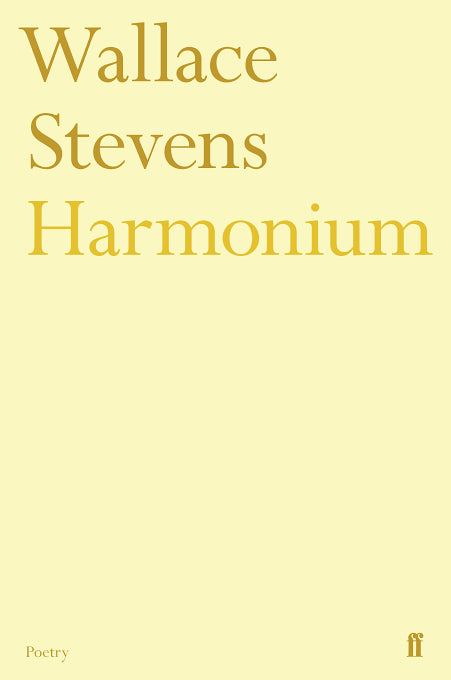 Harmonium by Wallace Stevens