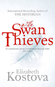 The Swan Thieves by Elizabeth Kostova