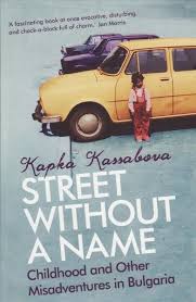 Street Without A Name by Kapka Kassabova