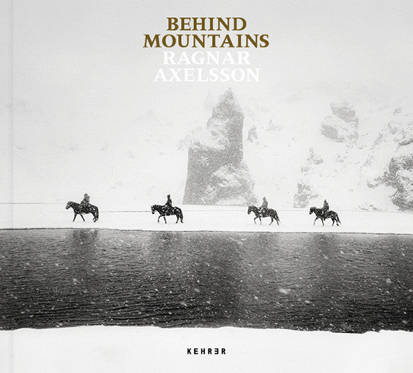 Behind Mountains by Axelsson Ragnar
