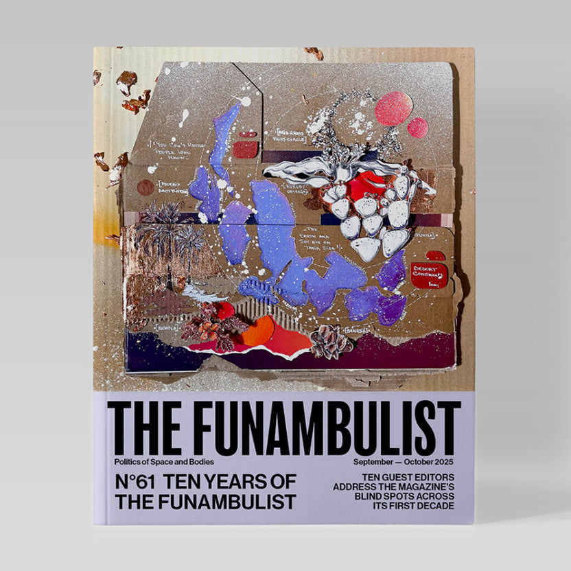 The Funambulist #61: Ten Years of The Funambulist