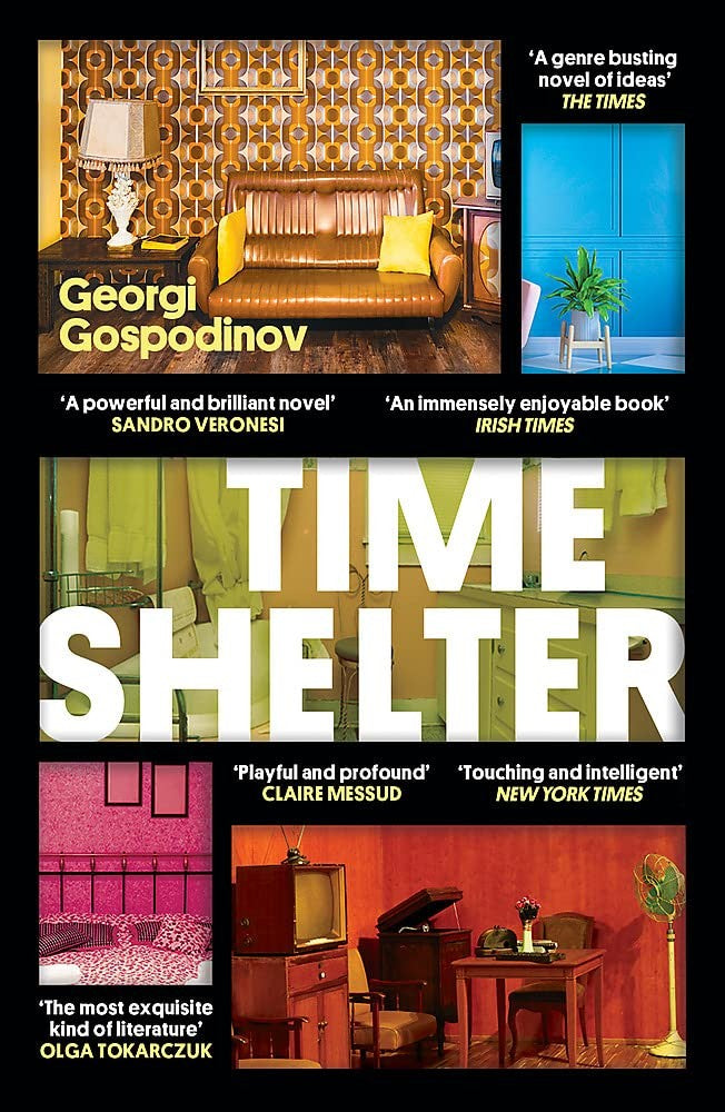 Time Shelter by Georgi Gospodinov