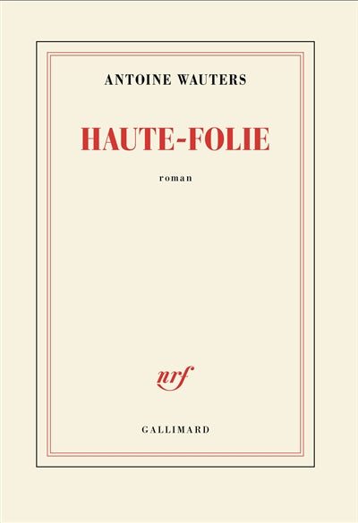 Haute-Folie d’Antoine Wauters