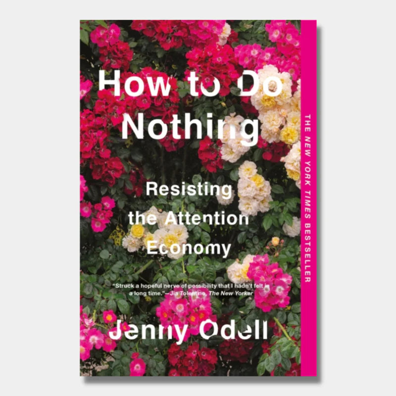 How To Do Nothing by Jenny Odell