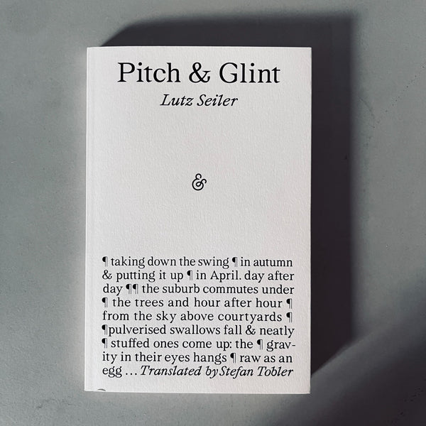 Pitch & Glint by Lutz Seiler