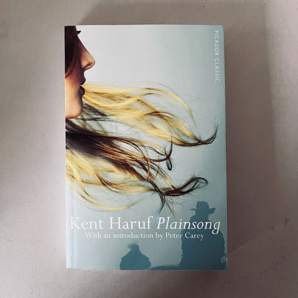 Plainsong by Kent Haruf