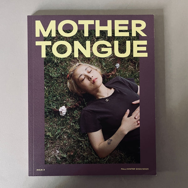 Mother Tongue Magazine, Issue 3