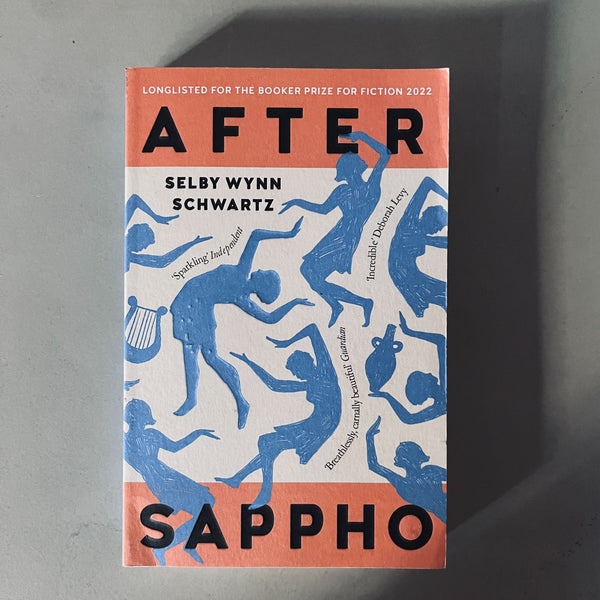 After Sappho by Selby Wynn Schwartz