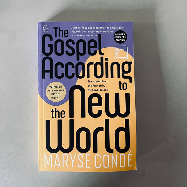 The Gospel According To The New World by Maryse Conde